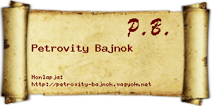 Petrovity Bajnok névjegykártya